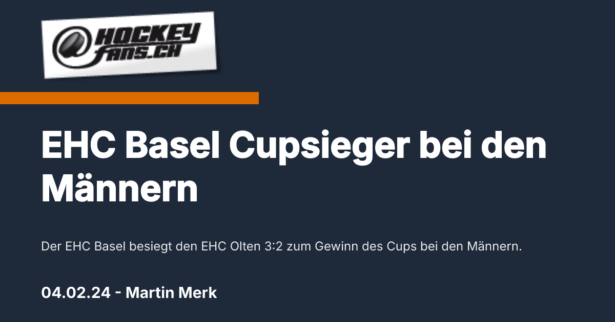 EHC Basel Cupsieger bei den Männern — hockeyfans.ch